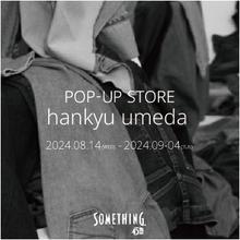 POP-UP STORE <br> in 阪急うめだ