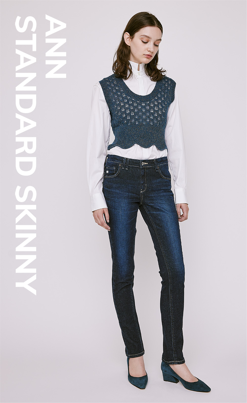 ANN STANDARD SKINNY