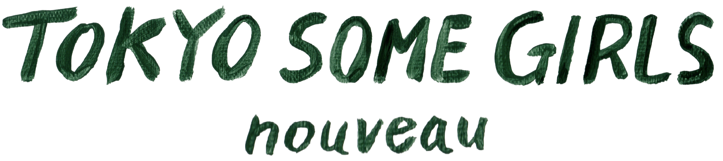 TOKYO SOME GIRLS nouveau